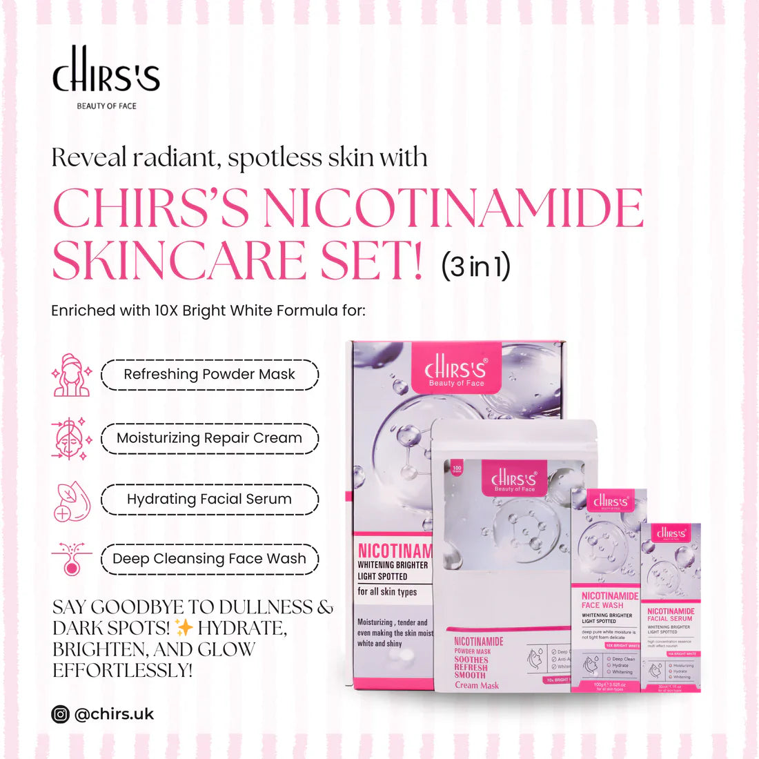 Chirs's Nicotinamide Whitening Brighter 3 In 1 kit For All Skin Types Chirs's