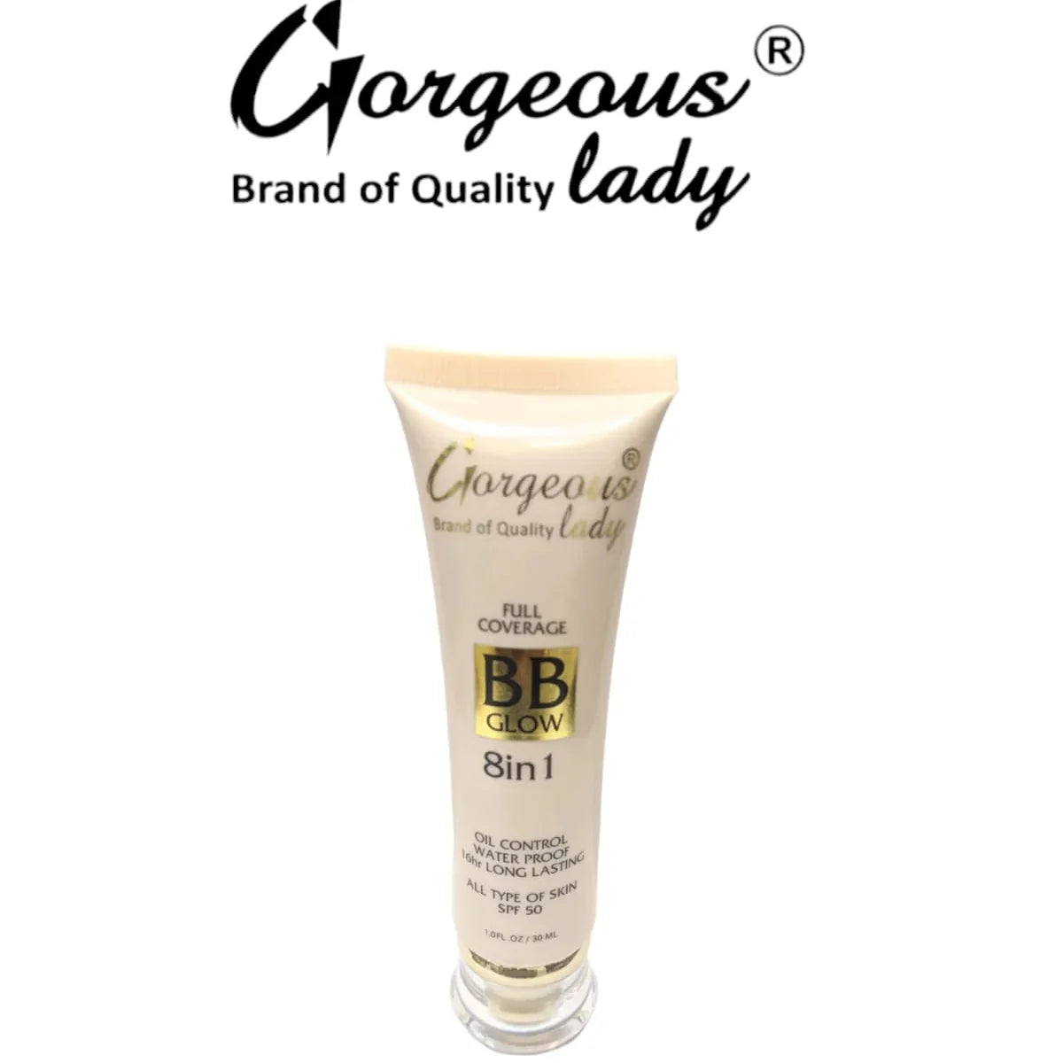 Gorgeous Lady 8 in 1 BB Glow Cream - 30ml Gorgeous Lady